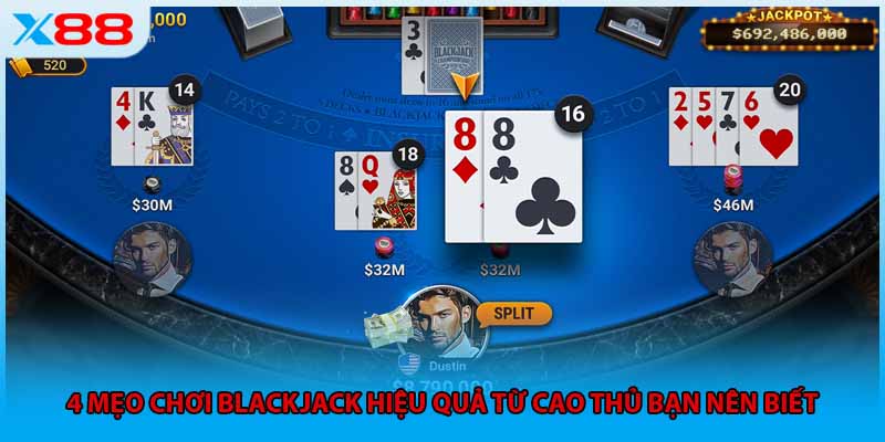 4 mẹo chơi blackjack hiệu quả từ cao thủ bạn nên biết