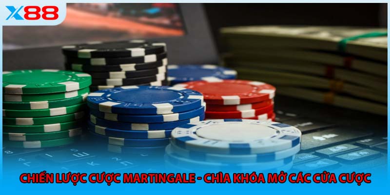 Chiến Lược Cược Martingale - Chìa Khóa Mở Các Cửa Cược